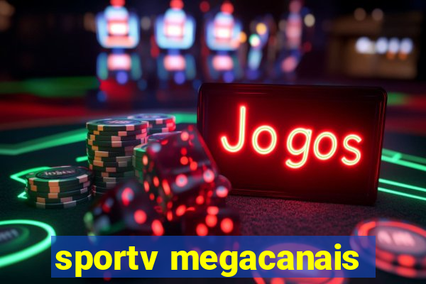 sportv megacanais